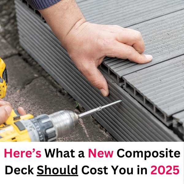 What a New Composite Deck Should Cost You in 2025